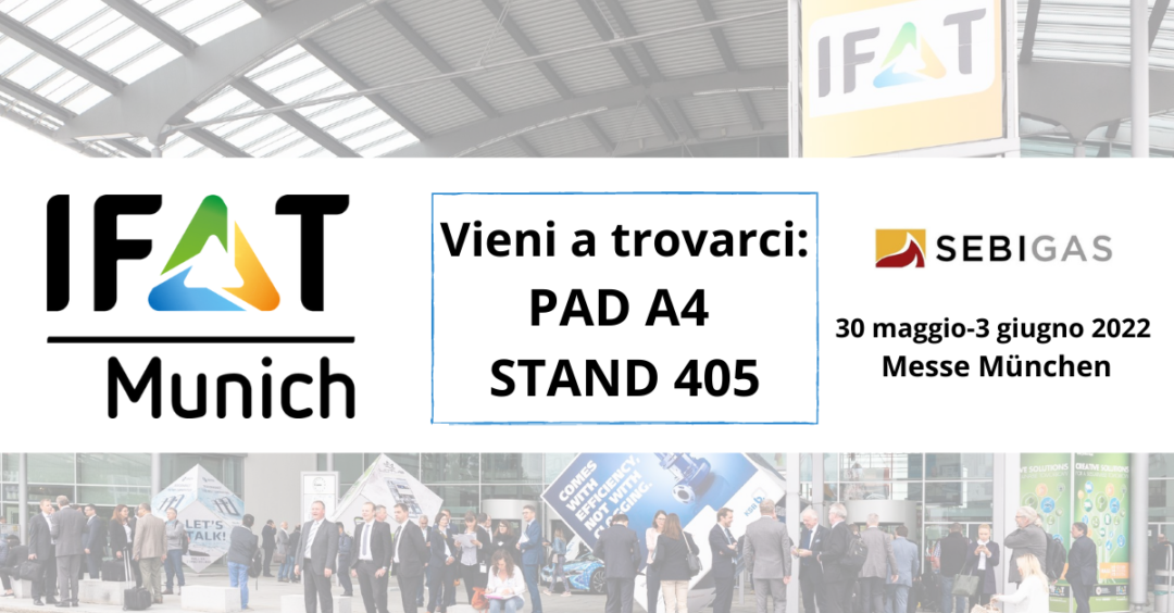 SEBIGAS A IFAT 2022: UN EVENTO DI PUNTA PER UN GRANDE ANNUNCIO