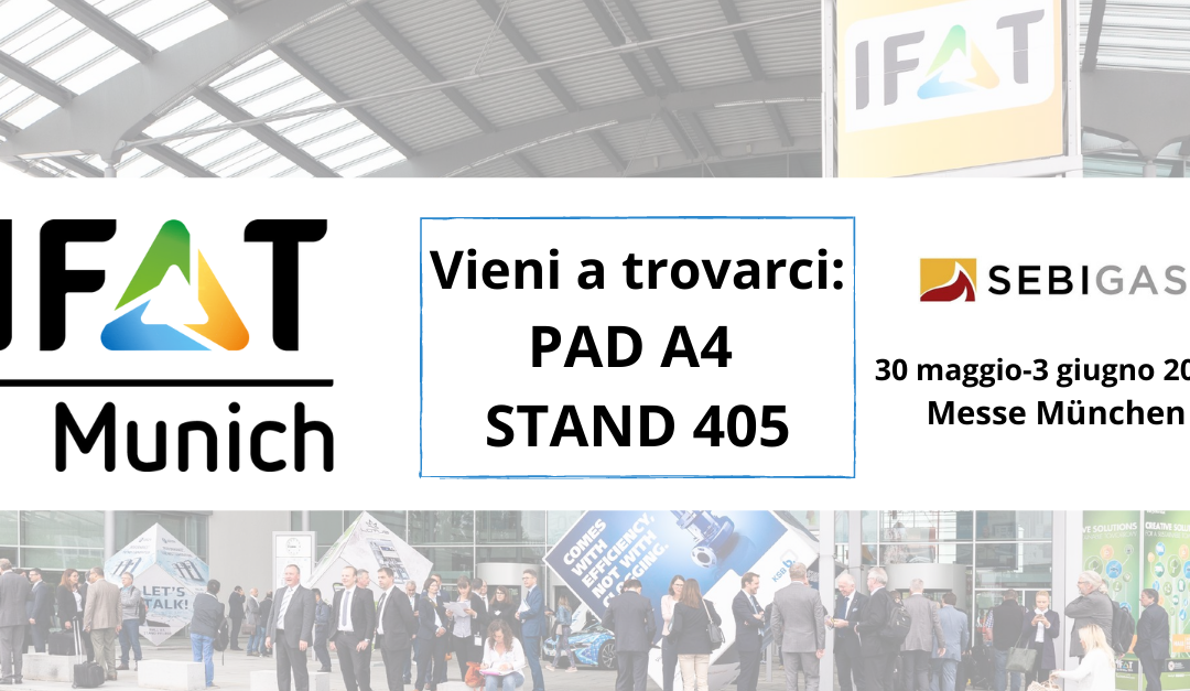 SEBIGAS A IFAT 2022: UN EVENTO DI PUNTA PER UN GRANDE ANNUNCIO