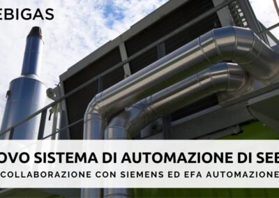 NUOVO SISTEMA DI AUTOMAZIONE DI SEBIGAS: COLLABORAZIONE CON SIEMENS ED EFA AUTOMAZIONE