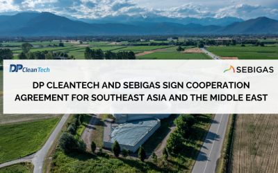 DP CleanTech and Sebigas sign cooperation agreement for Southeast Asia and the Middle East