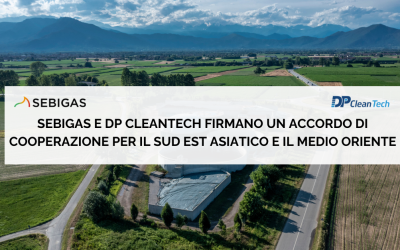 Sebigas e DP CleanTech firmano un accordo di cooperazione per il Sud Est Asiatico e il Medio Oriente