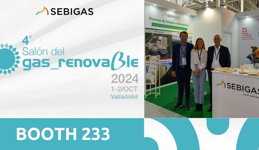 SALON DEL GAS RENOVABLE 2024: SEBIGAS EXHIBITOR FOR THE SECOND YEAR