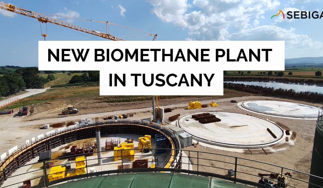 NEW BIOMETHANE PLANT UNDER CONSTRUCTION IN TUSCANY