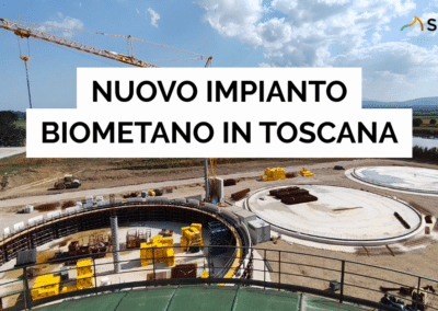 AL VIA UN NUOVO IMPIANTO BIOMETANO IN TOSCANA